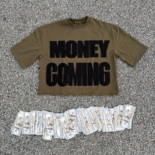 “MONEY COMING” (GREEN) DROP SHOULDER OVERSIZED TEE